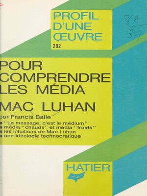 cover image of Pour comprendre les média, Mac Luhan